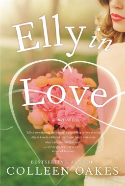 Elly In Love by Colleen Oakes