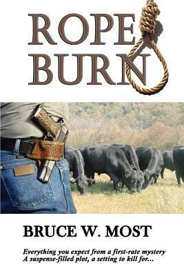 Rope Burn by Bruce W. Most