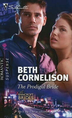 The Prodigal Bride by Beth Cornelison