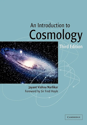 An Introduction to Cosmology by J. V. Narlikar