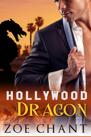 Hollywood Dragon by Zoe Chant