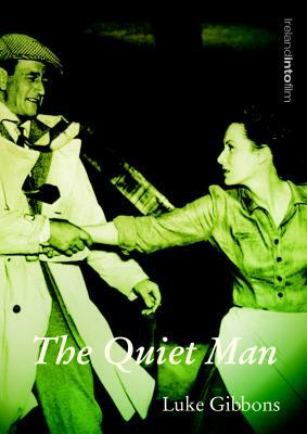 The Quiet Man by Luke Gibbons