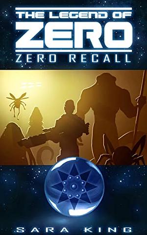 Zero Recall by Sara King