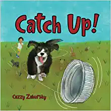 Catch Up! by Cazzy Zahursky