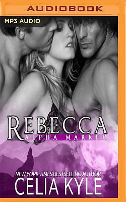 Rebecca by Celia Kyle