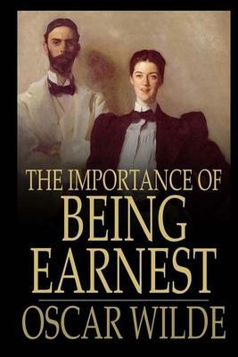 The Importance of Being Earnest by Oscar Wilde