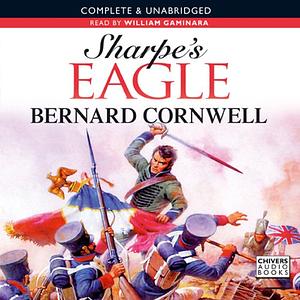 Sharpe's Eagle by Bernard Cornwell