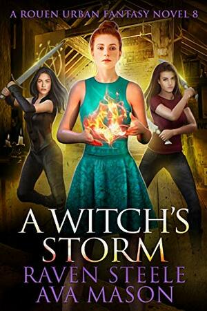 A Witch's Storm by Ava Mason, Raven Steele