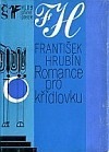 Romance pro křídlovku by František Hrubín