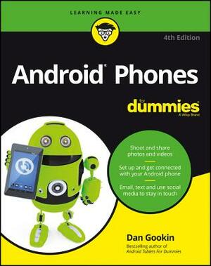 Android Phones for Dummies by Dan Gookin