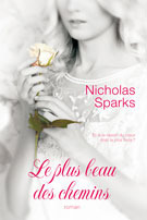 Le plus beau des chemins by Sylvie Del Cotto, Nicholas Sparks