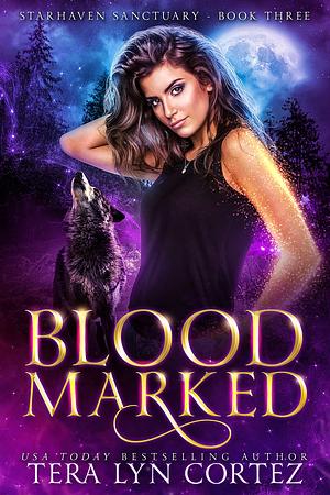 Blood Marked by Tera Lyn Cortez, Tera Lyn Cortez
