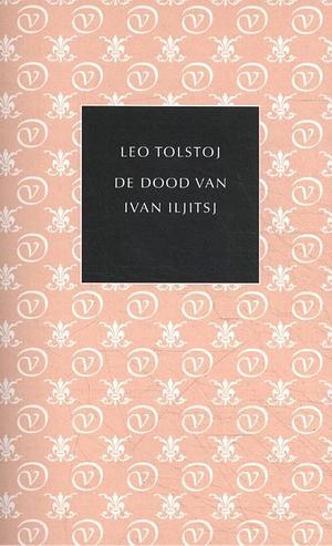 De dood van Ivan Iljitsj by Leo Tolstoy
