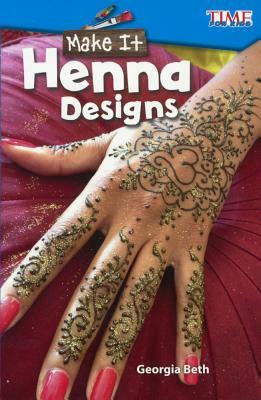 Make It: Henna Designs by Georgia Beth