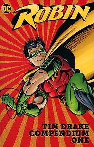 Robin: Tim Drake Compendium Book One by Alan Grant, Chuck Dixon