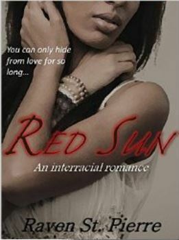 Red Sun by Raven St. Pierre