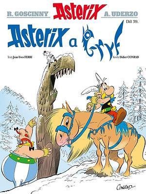 Asterix a gryf by Jean-Yves Ferri, Didier Conrad