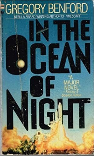 In the Ocean of Night by Gregory Benford