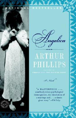 Angelica by Arthur Phillips