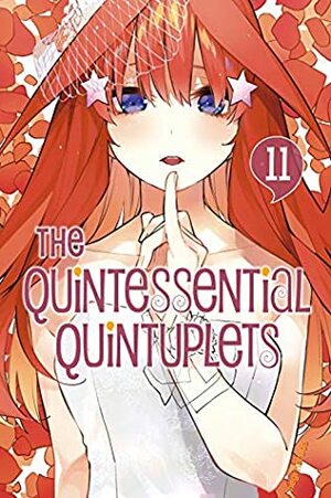 The Quintessential Quintuplets, Vol. 11 by Negi Haruba