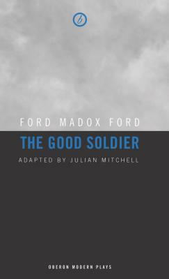 The Good Soldier by Ford Madox Ford