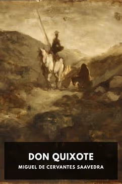 Don Quixote by Miguel de Cervantes