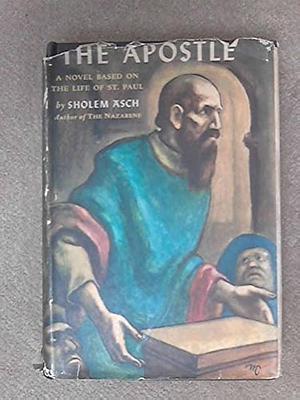 The Apostle by Sholem Asch