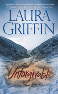 Unforgivable by Laura Griffin