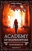 Academy of Shapeshifters: Sammelband 1 by Amber Auburn