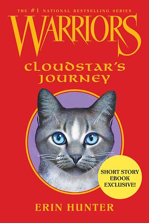 Cloudstar's Journey by Erin Hunter