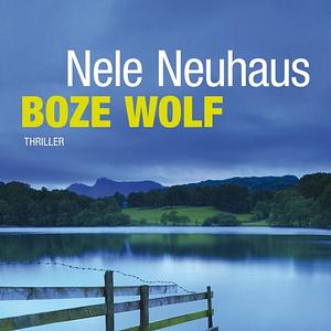 Boze wolf by Nele Neuhaus
