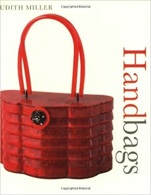 Handbags by Judith H. Miller