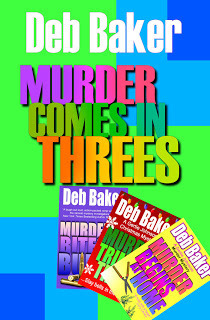 Murder Comes in Threes by Deb Baker