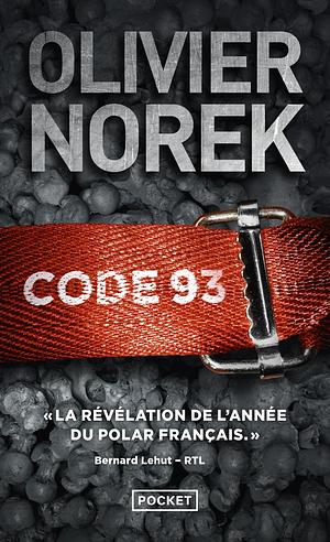 Code 93 by Olivier Norek