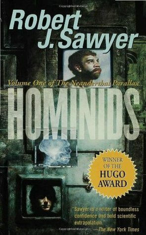 Hominids by Robert J. Sawyer