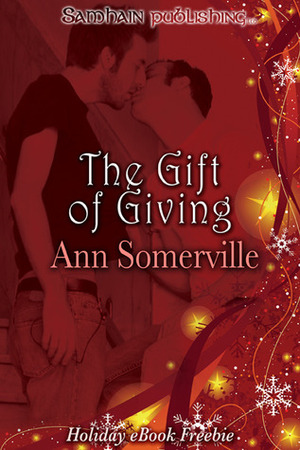 The Gift of Giving by Ann Somerville