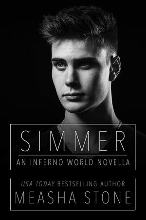 Simmer by Measha Stone, Measha Stone