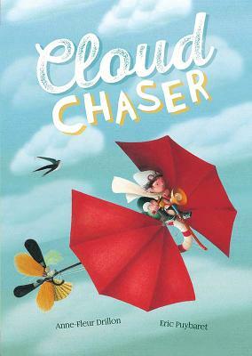 Cloud Chaser by Anne-Fleur Drillon