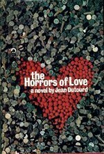 The horrors of love by Jean Dutourd, Robin Chancellor