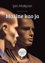 Mašine kao ja by Ian McEwan, Vladimir D. Janković