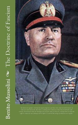 The Doctrine of Fascism by Benito Mussolini