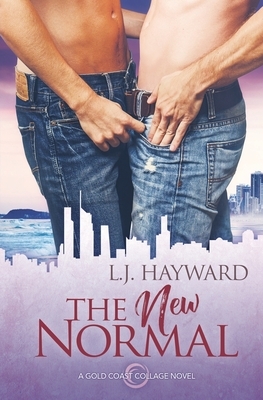 The New Normal by L.J. Hayward
