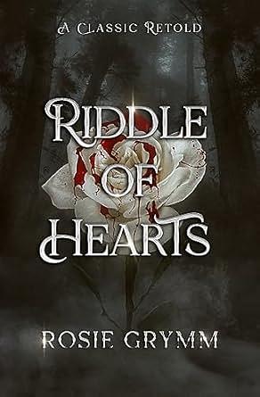 Riddle of Hearts by Rosie Grymm