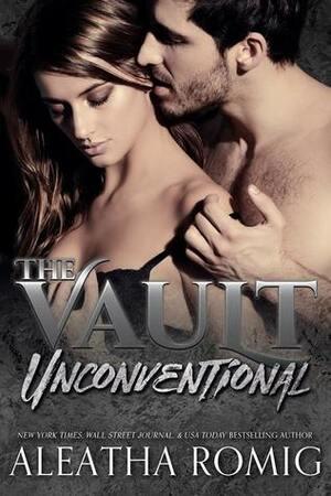 Unconventional by Aleatha Romig