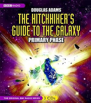 The Hitchhiker's Guide to the Galaxy: BBC Dramatisation by Douglas Adams