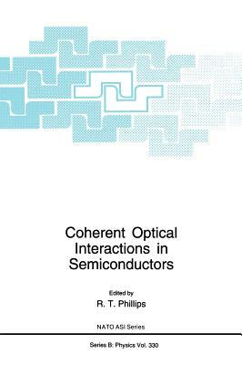 Coherent Optical Interactions in Semiconductors by 