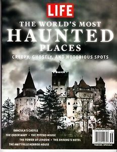 The World's Most Haunted Places by LIFE Magazine