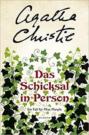 Das Schicksal in Person by Agatha Christie