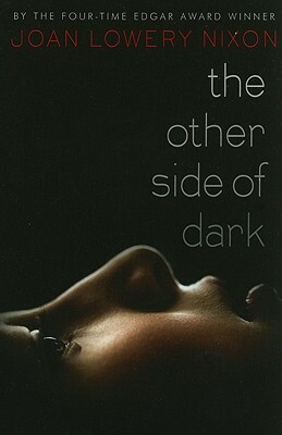 The Other Side of Dark by Joan Lowery Nixon