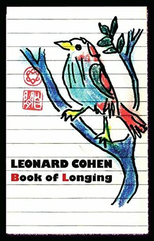 Book of Longing by Leonard Cohen